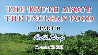 The Truth About The Unclean Food - Part 1