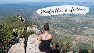 VLOG  Montpellier et alentours