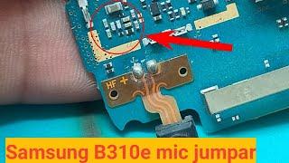 samsung b310e mic jumper ways  samsung b310e mic jumper solution