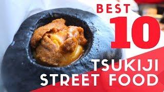 Tokyo Street Food  TOP 10 at Tsukiji Fish Market