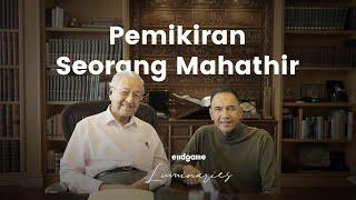 Kritik Mahathir Mohamad Terhadap Demokrasi dan Pendidikan  Endgame #83 Luminaries