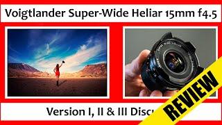  Best Wide Angle Lens for Leica?  Voigtlander 15mm f4.5 Review Super-Wide Heliar Version IIIIII