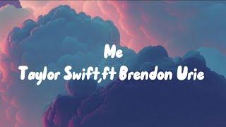 Taylor Swift-Melyricsft Brendon Urie