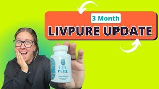 LivPure Review  My 3 Month Update Results From a Real Customer