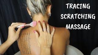 ASMR BACK  and NECK TRACING BRUSHING MASSAGE Tattoo Tracing