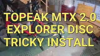 TOPEAK MTX 2.0 EXPLORER DISC REAR RACK TRICKY INSTALLATION