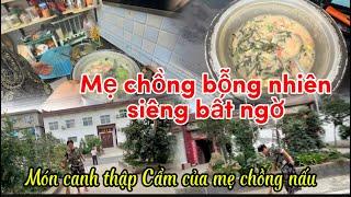 372Mẹ chồng bỗng nhiên siêng bất ngờMón canh thập Cẩm của mẹ chồng nấu