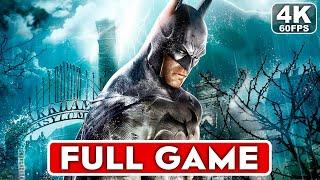 BATMAN ARKHAM ASYLUM Gameplay Walkthrough FULL GAME 4K 60FPS - No Commentary
