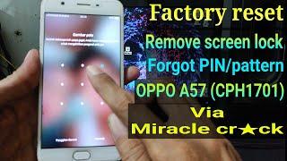 Lupa Pola Oppo A57  Oppo A57 CPH1701 Pattern Lock Remove