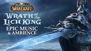 The Lich King  Warcraft Music & Ambience Epic Mix from World of Warcraft and Warcraft 3