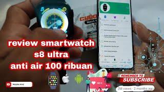 review smartwatch s8 ultra murah anti air
