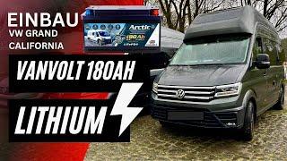 Einbau VANVOLT 180Ah LiFePO4 Lithium Batterie VW Grand California 600  Mehr Autarkie im Camper Van