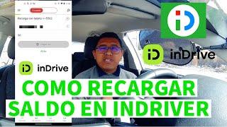 INDRIVER 2023 - COMO RECARGAR SALDO SUPER FACIL Y RAPIDO DESDE LA APP