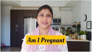Am I Pregnant???