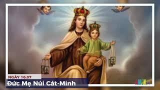 Ngày 16.07 Đức Mẹ Núi Cát Minh