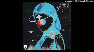 James Hype - Lose Control Original Mix