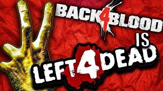 Back 4 Blood should be Left 4 Dead