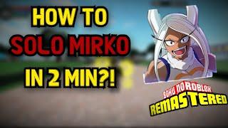 How To Solo the NEW MIRKO BOSS in 2 MINUTES  Boku No Roblox Remastered Summer Event Update Boss