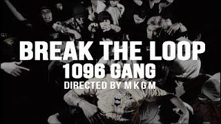 1096 Gang ft. @trvmata7292 - BREAK THE LOOP Official Music Video prod. by Asiaboi x Guddisc