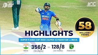 Super11 Asia Cup 2023  Super 4  Pakistan vs India  Full Match Highlights
