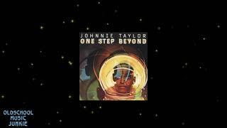 Johnnie Taylor - Jodys Got Your Girl And Gone