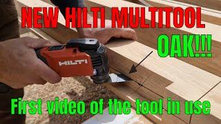 NEW Hilti Multitool tested in solid Oak