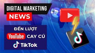 Đến lượt Youtube cay cú Tiktok  Kèo thơm cho anh em làm Affiliate  Alibaba bị Trung Quốc tuýt còi.