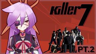 【Killer7】Master were in a tight spot【VAllure】