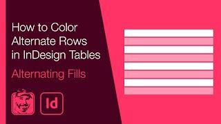 How to Color Alternate Rows in InDesign Tables Alternating Fills