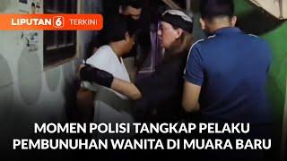 Detik-detik Pelaku Pembunuhan Wanita Tanpa Kepala di Muara Baru Tak Berkutik Saat Ditangkap Polisi