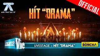 Hít Drama - Isaac Anh Tú WEAN Đỗ Phú Quí múa lửa khí thế hùng hồn  Anh Trai Say Hi LiveStage