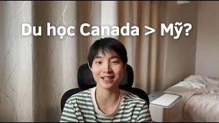 Vì sao mình chuyển từ du học ở Mỹ sang Canada  3 Lý Do