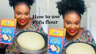 HOW TO PREPARE FUFU FLOUR ON STOVE  BEGINNER FRIENDLY