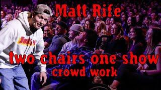 2 CHAIRS 1 SHOW  -  crowd work