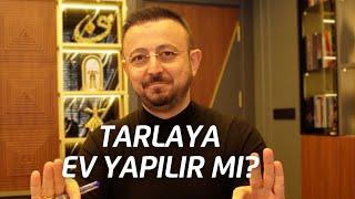 Tarlaya Ev Yapılır mı? - Arif Güdül