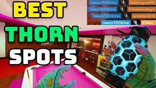 Best THORN Spots - Rainbow six siege