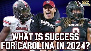 What Would Be A SUCCESSFUL 2024 Season For South Carolina Football?