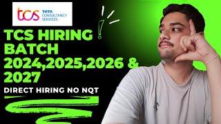 TCS Code Vita  TCS Job Opportunities For Batch 2024 20252026 & 2027  NO NQT  Hurry Up