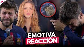 Así Reaccionó Shakira y Clara Chía a las Lágrimas de Piqué Con beso se Despidió del Fútbol.