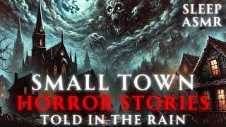 True Small Town Scary Horror Stories for Sleep  Scary Stories Told In The Rain  9 HOURS