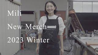 Mili NEW MERCH 2023 Winter