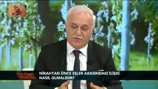 Nikahtan önce eşler arasındaki ilişki nasıl olmalıdır ?