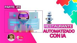 PARTE 6 RESTAURANTE AUTOMATIZADO  Object detect & Front con Flet