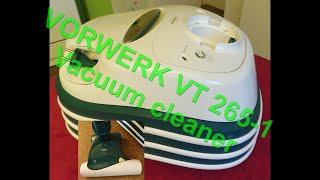 Functional check of VORWERK VT 265-1 Vacuum cleaner