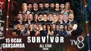 Survivor All Star 2025 Tanıtımı  Survivor 2025 Kadrosu Belli Oldu