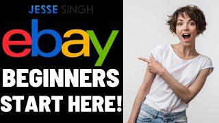 How To Sell on Ebay For Beginners $100 Per Day Method Ebay Beginners Guide