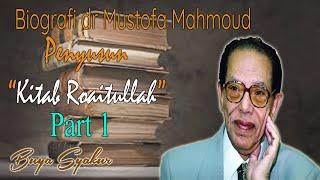 BIOGRAFI PENYUSUN KITAB ROAITULLAH  BUYA SYAKUR