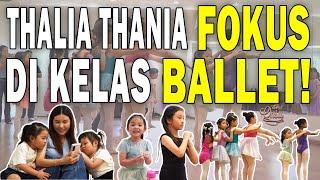 MENUJU PENTAS BALLET THANIA JADI PEMERAN KELINCI‼️ THALIA PANTAU SEHARIAN‼️  THE ONSU FAMILY