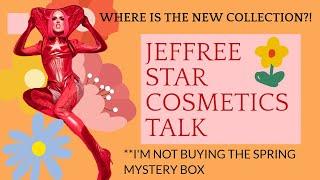 LETS TALK Jeffree Star Spring Mystery Boxes & The Missing Collection