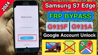 Samsung S7 Edge FRP Bypass  Samsung G935F Google Account Unlock Without Pc S6 Edge Plus Frp Bypass